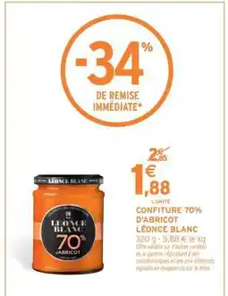Intermarché CONFITURE 70% D'ABRICOT LÉONCE BLANC offre