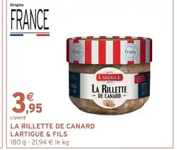 Intermarché Express Lartigue & fils la rillette de canard offre