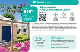 Carrefour City Sejour en sicile hôtel le dune beach club 4 offre