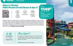 Carrefour City Séjour à phuket hôtel phuket orchid resort & spa 3 offre