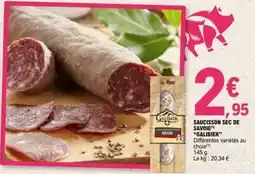 E.Leclerc Express Saucisson sec de savoie galliber offre