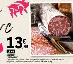 E.Leclerc Express Cochonou - rosette cochonou offre