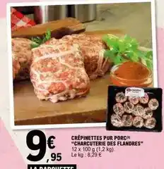E.Leclerc Express Charcuterie des flandres - crépinettes pur porc charcuterie des flandres offre