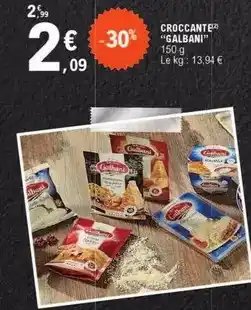E.Leclerc Galbani - croccante offre