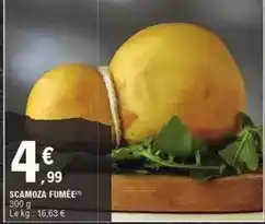 E.Leclerc Scamoza fumée offre