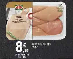 E.Leclerc Aya - filet de poulet offre