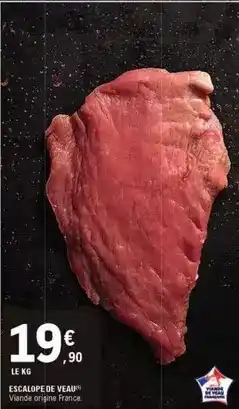 E.Leclerc Escalope de veau offre