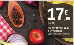 E.Leclerc Polpette de veau à l'italienne offre