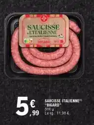 E.Leclerc Bigard - saucisse italienne offre