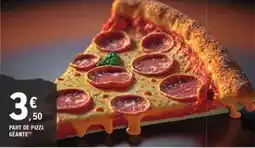 E.Leclerc Part de pizza geante offre