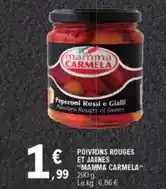 E.Leclerc Mamma carmela - poivrons rouges et jaunes offre