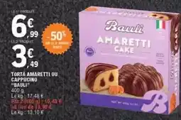 E.Leclerc Bauli - torta amaretti ou caprucino offre
