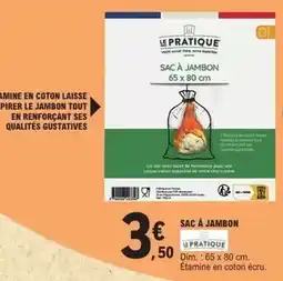 E.Leclerc Le pratique - sac à jambon offre