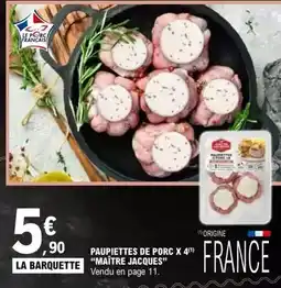 E.Leclerc Paupiettes de porc x 4 offre