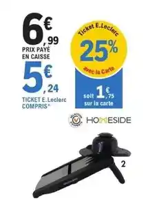 E.Leclerc E.leclerc - homeside tricket offre