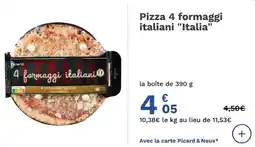 Picard Pizza 4 formaggi italiani italia offre