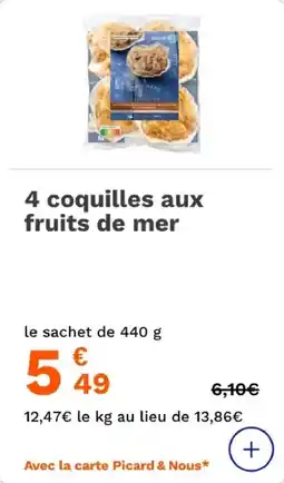 Picard 4 coquilles aux fruits de mer offre
