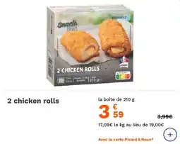 Picard 2 chicken rolls offre
