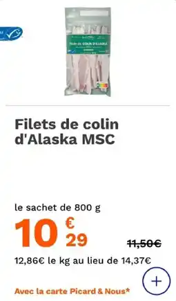 Picard Filets de colin d'alaska msc offre