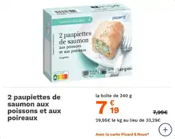 Picard 2 paupiettes de saumon aux poissons et aux poireaux offre