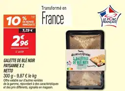 Netto Galette de blé noir paysanne x 2 netto offre