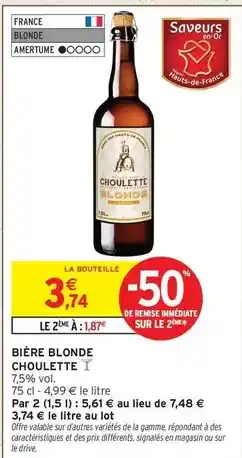 Intermarché Express Signal - bière blonde choulette offre