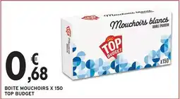 Intermarché Express Top budget - boite mouchoirs x 150 offre