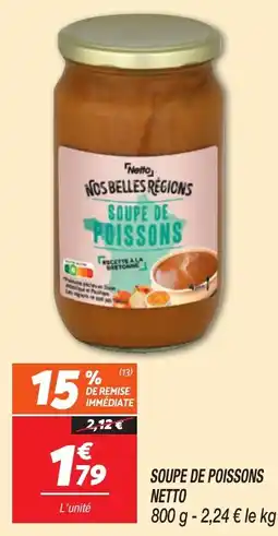 Netto Soupe de poissons netto offre