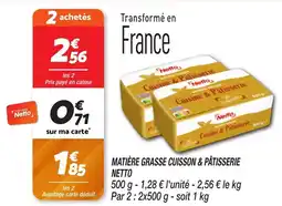 Netto Matière grasse cuisson & pâtisserie netto offre