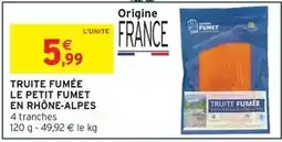 Intermarché Express Truite fumée le petit fumet en rhone-alpes offre