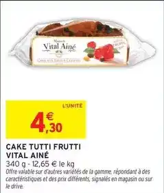Intermarché Express Signal - cake tutti frutti vital aine offre