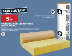 Bricomarché Rouleau laine de verre combles perdus 200 mm offre