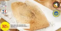Intermarché Hyper Foie gras de canard cru second choix igp sud-ouest offre