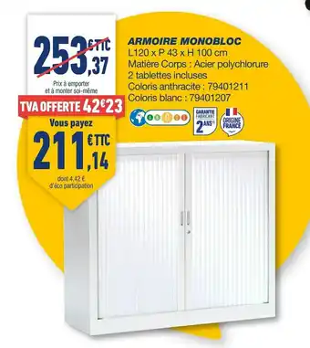 Bureau Vallée Armoire monobloc offre
