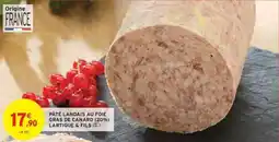Intermarché Hyper Pâté landais au foie gras de canard offre