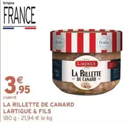 Intermarché Hyper La rillette de canard lartigue & fils offre