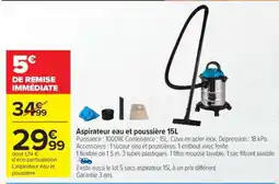 Carrefour Aspirateur eau et poussière 15L offre
