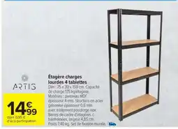 Carrefour ETAGERE CHARGES LOURDES 4 TABLETTES offre