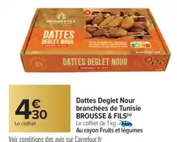Carrefour Market DATTES DEGLET NOUR offre