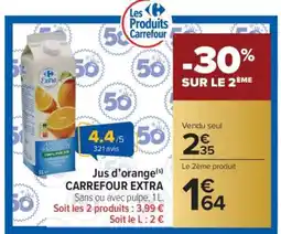 Carrefour Market Jus d'orange(s) CARREFOUR EXTRA offre