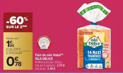 Carrefour Market Pain de mie Halal ISLA DÉLICE offre
