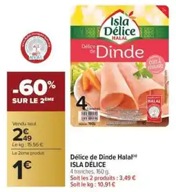 Carrefour Market DÉLICE DE DINDE HALAL offre