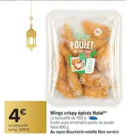 Carrefour Market Wings crispy épicés Halal offre