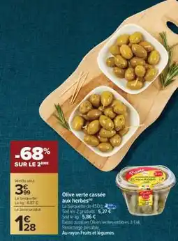 Carrefour Market Olive verte cassée aux herbes offre