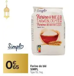 Carrefour Market Farine de blé SIMPL offre