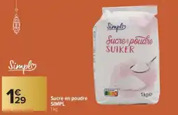 Carrefour Market Sucre en poudre SIMPL offre