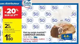 Carrefour Market PAIN AU SEIGLE TRANCHÉ CARREFOUR ORIGINAL offre