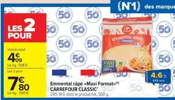 Carrefour Market Emmental râpé Maxi Format CARREFOUR CLASSIC offre