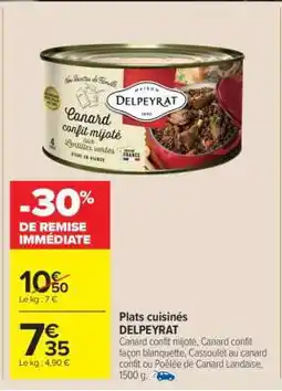 Carrefour Market Plats Cuisinés Delpeyrat offre