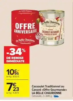 Carrefour Market Cassoulet Traditionnel au Canard Offre Gourmande LA BELLE CHAURIENNE offre